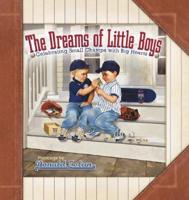 The Dreams of Little Boys