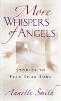More Whispers Of Angels