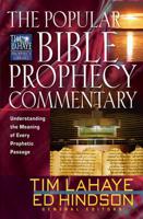The Popular Bible Prophecy Commentary