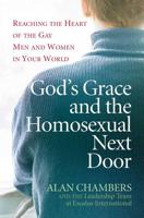 God's Grace and the Homosexual Next Door