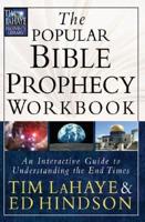 The Popular Bible Prophecy Workbook