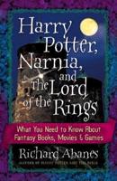 Harry Potter, Narnia, and The Lord of the Rings