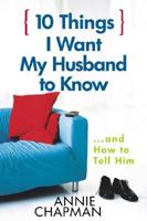 10 Things I Want My Husband to Know