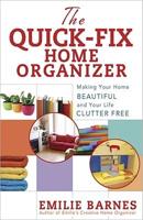 The Quick-Fix Home Organizer