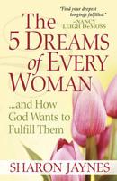 The 5 Dreams of Every Woman--