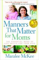 Manners That Matter for Moms