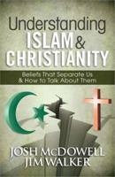 Understanding Islam and Christianity