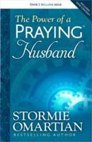 The Power of a Praying¬ Husband