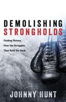 Demolishing Strongholds