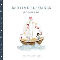 Bedtime Blessings for Little Ones