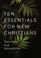 10 Essentials for New Christians