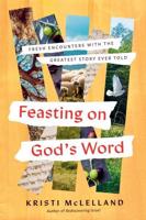 Feasting on God's Word