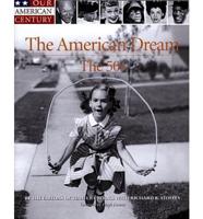 The American Dream. The 50S