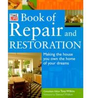 Time Life Book of Repair and Restoration