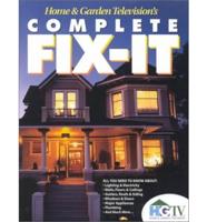 Home & Garden Televisions's Complete Fix-It
