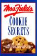 Mrs. Fields' Cookie Secrets