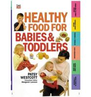 Healthy Food for Babies and Toddlers