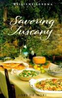 Savoring Tuscany