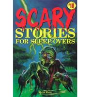 Scary Stories for Sleep-Overs. #10