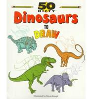 50 Nifty Dinosaurs to Draw