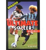 The Ultimate Soccer Almanac