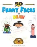 50 Nifty Funny Faces to Draw