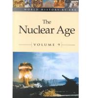 The Nuclear Age. Vol 9