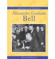 Alexander Graham Bell / Deanne Durrett