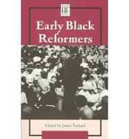 Early Black Reformers