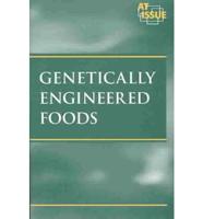 Genetically Engineered Foods