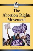 The Abortion Rights Movement