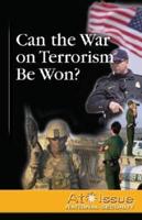 Can the War on Terrorism Be Won?