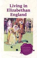 Living in Elizabethan England