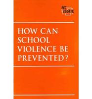 How Can School Violence Be Prevented