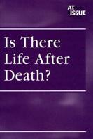 Is There Life After Death