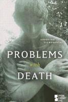 Problems With Death