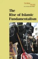 The Rise of Islamic Fundamentalism