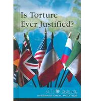 Is Torture Ever Justified?