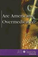 Are Americans Overmedicated?