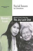 Women's Issues in Amy Tan's the Joy Luck Club