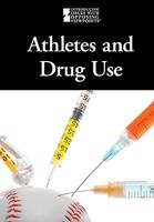 Athletes and Drug Use