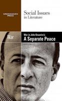 War in John Knowles's A Separate Peace