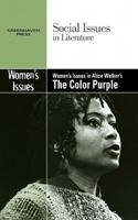 Women's Issues in Alice Walker's 'The Color Purple'