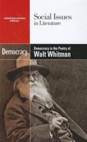 Democracy in the Poetry of Walt Whitman