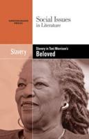 Slavery in Toni Morrison's Beloved