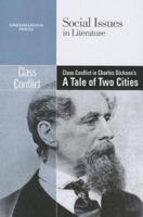 Class Conflict in Charles Dickens's A Tale of Two Cities