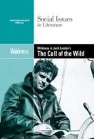 Wildness in Jack London's The Call of the Wild