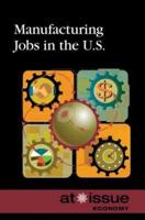 Manufacturing Jobs in the U.S