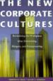 The New Corporate Cultures