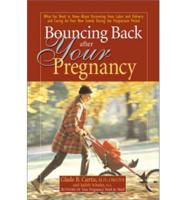 Bouncing Back After Your Pregnancy